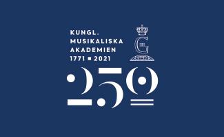 Kungl. Musikaliska Akademien 250 år