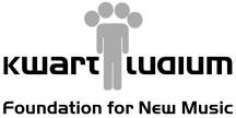 Kwartludium Foundation for New Music
